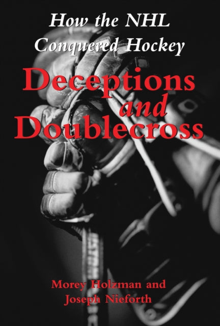 Book cover of: Deceptions and Doublecross. By: Morey Holzman