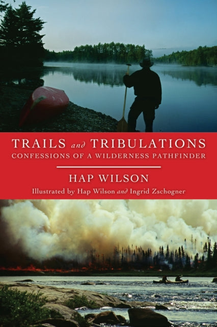 Book cover of: Trails and Tribulations. By: Hap Wilson