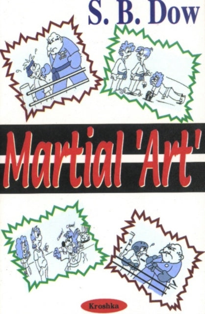 Book cover of: Martial 'art'. By: Daniel T. Sidlik