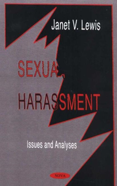 Book cover of: Sexual Harassment. By: Janet V. Lewis
