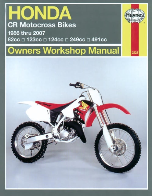 Book cover of: Honda CR Motocross Bikes (86-07)