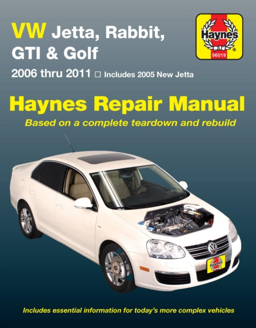 Book cover of: Volkswagen VW Jetta, Rabbit, GTI & Golf covering New Jetta (05), Jetta (06-11), GLI (06-09), Rabbit (06-09), GTI 2.0L (06), GTI (07-11) & Golf (10-11) Haynes Repair Manual (USA). By: Haynes