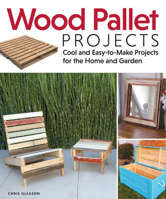 Book cover of: Wood Pallet Projects