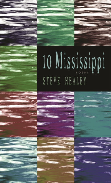 Book cover of: 10 Mississippi. By: Steve Healey