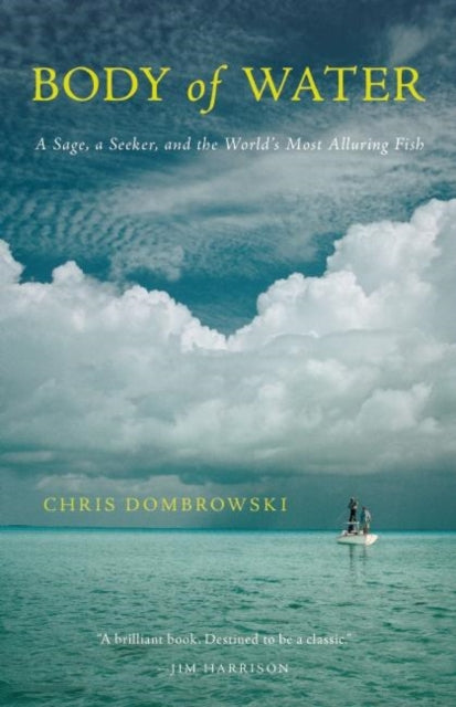Book cover of: Body of Water. By: Chris Dombrowski