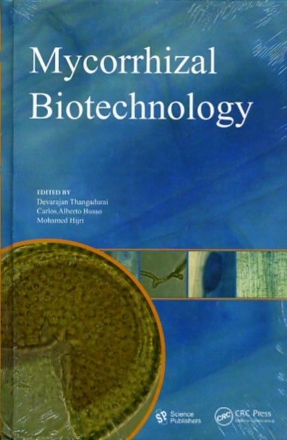 Book cover of: Mycorrhizal Biotechnology. By: D. Thangadurai