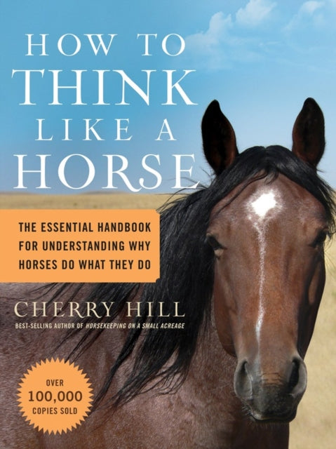 Book cover of: How to Think Like a Horse