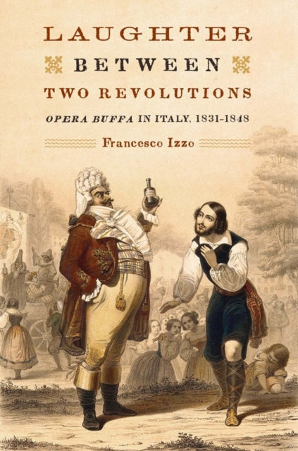 Book cover of: Laughter between Two Revolutions. By: Francesco Izzo