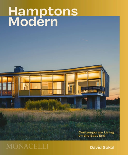 Book cover of: Hamptons Modern. By: David Sokol
