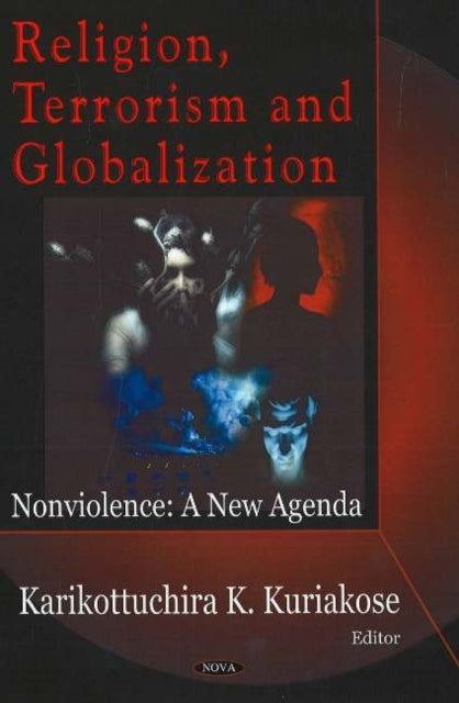 Book cover of: Religion, Terrorism & Globalization