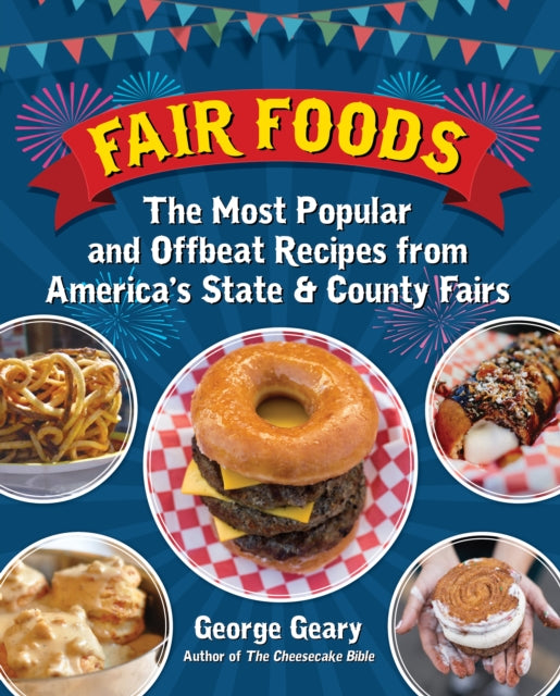 Book cover of: Fair Foods. By: George Geary