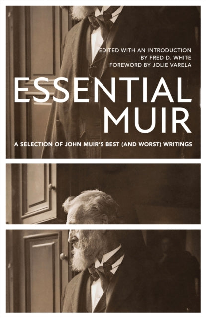 Book cover of: Essential Muir (Revised). By: John Muir