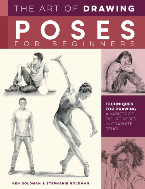 Book cover of: Art of Drawing Poses for Beginners. By: Ken Goldman