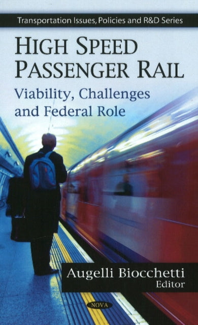 Book cover of: High Speed Passenger Rail
