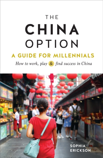 Book cover of: China Option. By: Sophia Camille Erickson