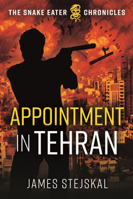 Book cover of: Appointment in Tehran. By: James Stejskal
