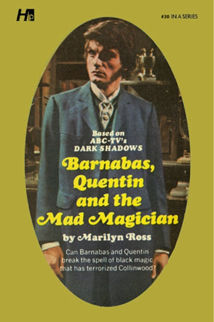 Book cover of: Dark Shadows the Complete Paperback Library Reprint Book 30. By: Marilyn Ross