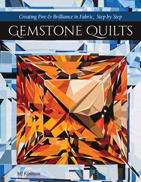 Book cover of: Gemstone Quilts. By: Martha Jane Kinman