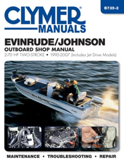 Book cover of: Evinrude/Johnson 2-70 HP 2-Stroke Outboards Includes Jet Drive Models (1995-2003) Service Repair Manual. By: Editors of Haynes Manuals