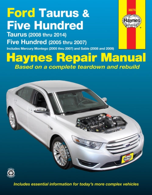 Book cover of: Ford Taurus (08-14) & Five Hundred (05-07) & Mercury Montego (05-07) & Sable (08-09) Haynes Repair Manual (USA). By: Editors of Haynes Manuals