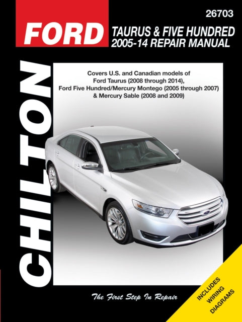 Book cover of: Ford Taurus/Five Hundred & Mercury Montego/Mercury Sable (Chilton). By: Editors of Haynes Manuals