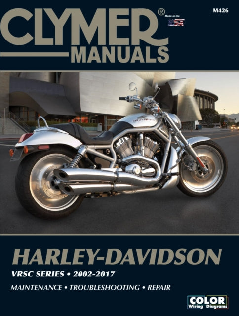 Book cover of: Clymer Harley-Davidson VRSC Series (2002-2017). By: Clymer Publications