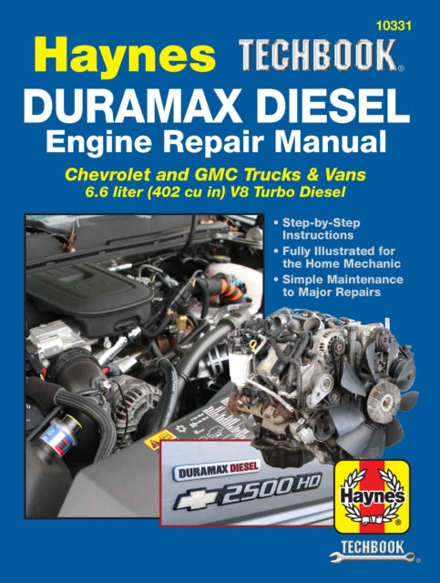 Book cover of: Duramax Diesel Engine (2001-2019). By: Editors of Haynes Manuals