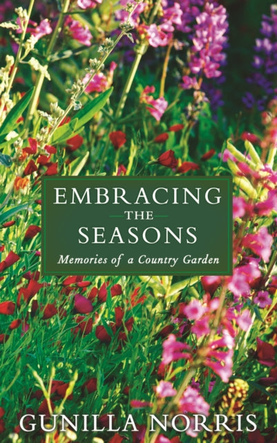 Book cover of: Embracing the Seasons. By: Gunilla Norris