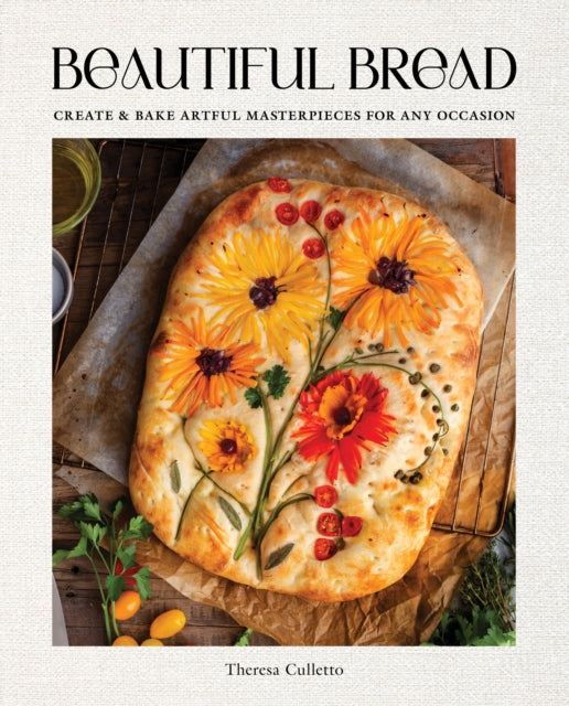 Book cover of: Beautiful Bread. By: Theresa Culletto