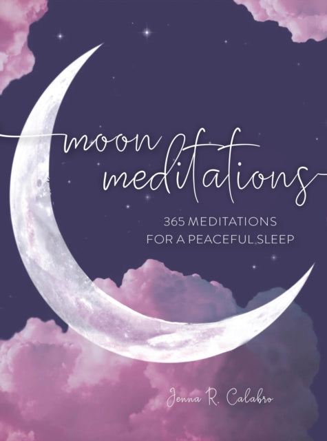 Book cover of: Moon Meditations. By: Jenna Calabro