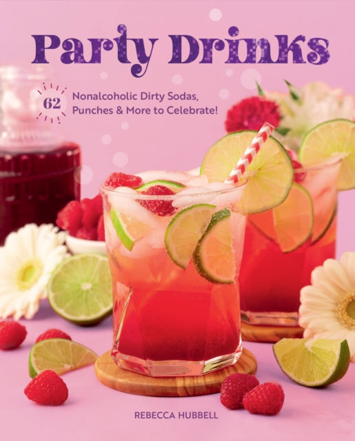 Book cover of: Party Drinks. By: Rebecca Hubbell