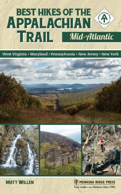 Book cover of: Best Hikes of the Appalachian Trail: Mid-Atlantic. By: Matthew Willen
