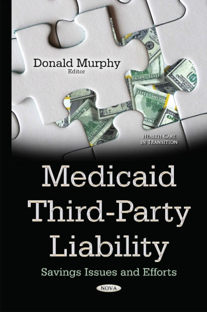 Book cover of: Medicaid Third-Party Liability. By: Donald Murphy