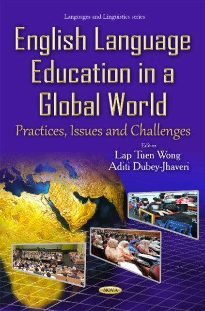 Book cover of: English Language Education in a Global World. By: Lap Tuen Wong
