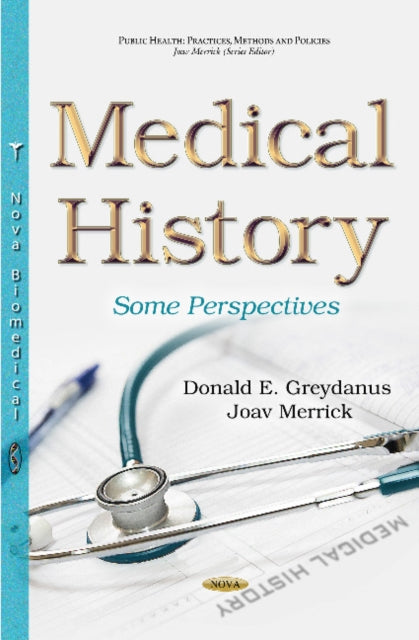 Book cover of: Medical History. By: Donald E. Greydanus
