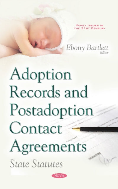 Book cover of: Adoption Records & Postadoption Contact Agreements. By: Ebony Bartlett