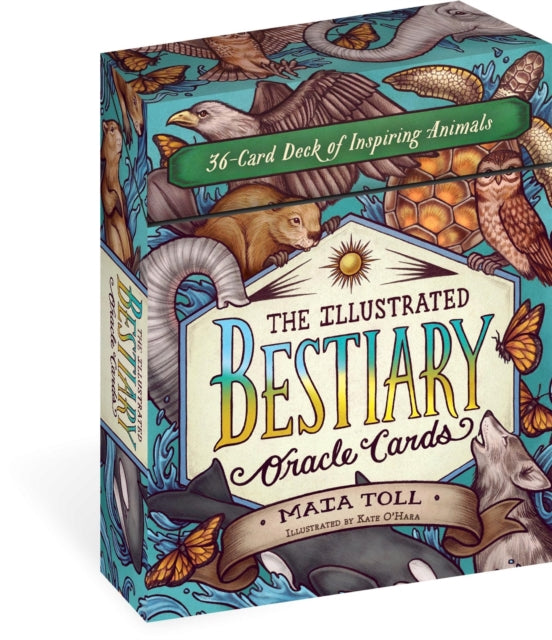 Book cover of: Illustrated Bestiary Oracle Cards. By: Maia Toll