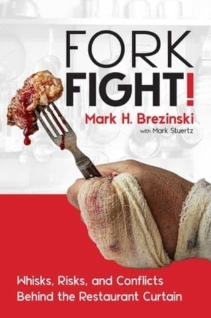 Book cover of: ForkFight!. By: Mark H. Brezinski