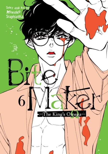 Book cover of: Bite Maker: The King’s Omega Vol. 6. By: Miwako Sugiyama