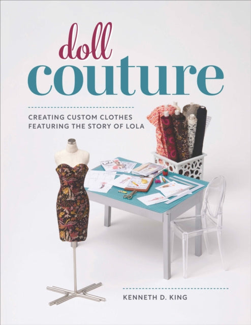 Book cover of: Doll Couture. By: Kenneth King
