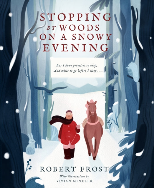 Book cover of: Stopping By Woods on a Snowy Evening. By: Robert Frost