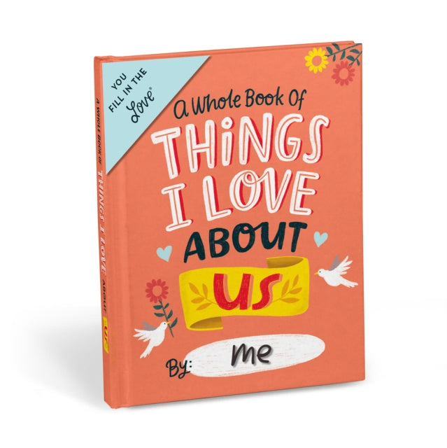 Book cover of: Em & Friends About Us Fill in the Love® Book