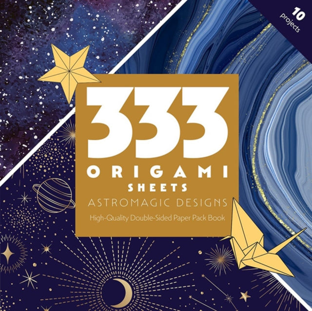 Book cover of: 333 Origami Sheets AstroMagic Designs. By: C&T Publishing
