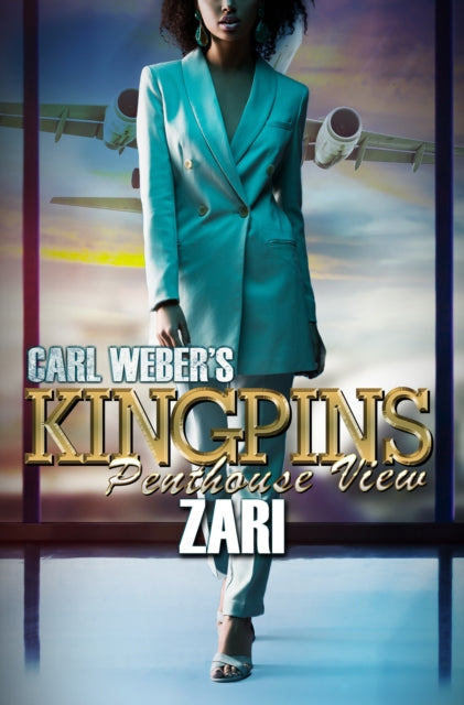 Book cover of: Carl Weber's Kingpins: Penthouse View. By: Zari
