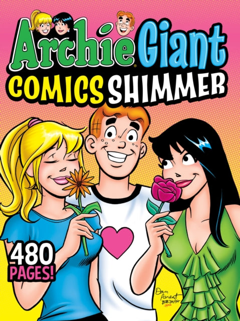 Book cover of: Archie Giant Comics Shimmer. By: Archie Superstars