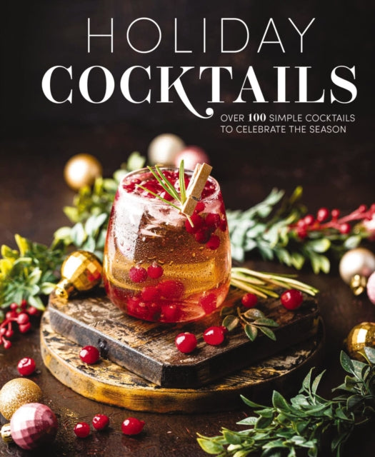 Book cover of: Holiday Cocktails. By: Editors of Cider Mill Press