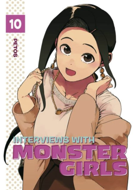 Book cover of: Interviews with Monster Girls 10. By: Petos