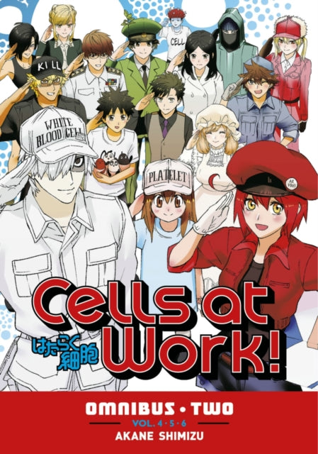Book cover of: Cells at Work! Omnibus 2 (Vols. 4-6). By: Akane Shimizu