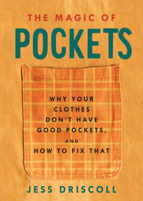 Book cover of: Magic of Pockets. By: Jess Driscoll