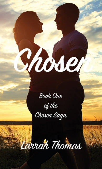 Book cover of: Chosen. By: Larrah Thomas